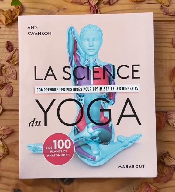 La Science du Yoga - Ann Swanson